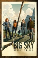 Nonton film Big Sky (2020) terbaru di Dutamovie21 Nonton film Big Sky (2020) terbaru di Dutamovie21