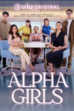 Nonton film Alpha Girls (2024) terbaru di Dutamovie21 Nonton film Alpha Girls (2024) terbaru di Dutamovie21