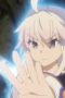 Nonton film Grimoire of Zero Season 1 Episode 11 terbaru di Dutamovie21 Nonton film Grimoire of Zero Season 1 Episode 11 terbaru di Dutamovie21