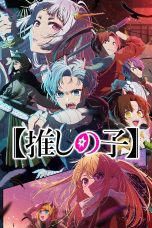 Nonton film Oshi No Ko Season 2 (2024) terbaru di Dutamovie21 Nonton film Oshi No Ko Season 2 (2024) terbaru di Dutamovie21