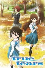 Nonton film True Tears (2008) terbaru di Dutamovie21 Nonton film True Tears (2008) terbaru di Dutamovie21