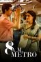 Nonton film 8 A.M. Metro (2023) terbaru di Dutamovie21
