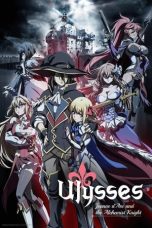 Nonton film Ulysses: Jeanne d’Arc and the Alchemist Knight (2018) terbaru di Dutamovie21 Nonton film Ulysses: Jeanne d’Arc and the Alchemist Knight (2018) terbaru di Dutamovie21