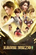 Nonton film Wangzhe Rongyao (Honor of Kings: Chapter of Glory) (2024) terbaru di Dutamovie21 Nonton film Wangzhe Rongyao (Honor of Kings: Chapter of Glory) (2024) terbaru di Dutamovie21
