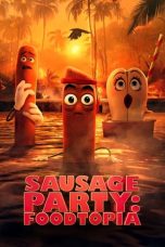 Nonton film Sausage Party: Foodtopia (2024) terbaru di Dutamovie21 Nonton film Sausage Party: Foodtopia (2024) terbaru di Dutamovie21