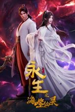 Nonton film Yong Sheng Season 4 (Immortality) (2024) terbaru di Dutamovie21 Nonton film Yong Sheng Season 4 (Immortality) (2024) terbaru di Dutamovie21