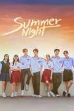 Nonton film Summer Night The Series (2024) terbaru di Dutamovie21 Nonton film Summer Night The Series (2024) terbaru di Dutamovie21