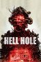 Nonton film Hell Hole (2024) terbaru di Dutamovie21 Nonton film Hell Hole (2024) terbaru di Dutamovie21