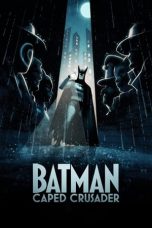 Nonton film Batman: Caped Crusader (2024) terbaru di Dutamovie21 Nonton film Batman: Caped Crusader (2024) terbaru di Dutamovie21