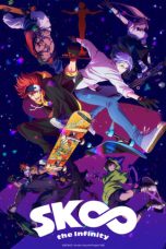 Nonton film SK8 the Infinity (2021) terbaru di Dutamovie21 Nonton film SK8 the Infinity (2021) terbaru di Dutamovie21