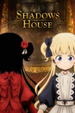 Nonton film Shadows House (2021) terbaru di Dutamovie21 Nonton film Shadows House (2021) terbaru di Dutamovie21