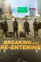 Nonton film Breaking and Re-entering (2024) terbaru di Dutamovie21 Nonton film Breaking and Re-entering (2024) terbaru di Dutamovie21