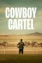 Nonton film Cowboy Cartel (2024) terbaru di Dutamovie21 Nonton film Cowboy Cartel (2024) terbaru di Dutamovie21