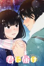 Nonton film Kimi ni Todoke Season 3 (From Me to You) (2024) terbaru di Dutamovie21 Nonton film Kimi ni Todoke Season 3 (From Me to You) (2024) terbaru di Dutamovie21