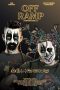 Nonton film Off Ramp (2023) terbaru di Dutamovie21