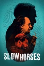 Nonton film Slow Horses Season 4 (2024) terbaru di Dutamovie21 Nonton film Slow Horses Season 4 (2024) terbaru di Dutamovie21