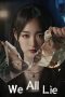 Nonton film We All Lie (2024) terbaru di Dutamovie21 Nonton film We All Lie (2024) terbaru di Dutamovie21