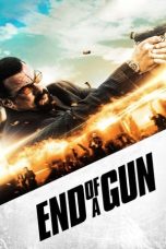 Nonton film End of a Gun (2016) terbaru di Dutamovie21 Nonton film End of a Gun (2016) terbaru di Dutamovie21