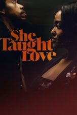 Nonton film She Taught Love (2024) terbaru di Dutamovie21
