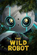 Nonton film The Wild Robot (2024) terbaru di Dutamovie21 Nonton film The Wild Robot (2024) terbaru di Dutamovie21