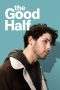 Nonton film The Good Half (2024) terbaru di Dutamovie21 Nonton film The Good Half (2024) terbaru di Dutamovie21