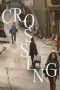 Nonton film Crossing (2024) terbaru di Dutamovie21 Nonton film Crossing (2024) terbaru di Dutamovie21