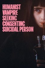 Nonton film Humanist Vampire Seeking Consenting Suicidal Person (2023) terbaru di Dutamovie21 Nonton film Humanist Vampire Seeking Consenting Suicidal Person (2023) terbaru di Dutamovie21