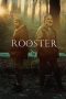 Nonton film The Rooster (2024) terbaru di Dutamovie21 Nonton film The Rooster (2024) terbaru di Dutamovie21