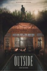 Nonton film Outside (2024) terbaru di Dutamovie21