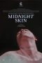 Nonton film Midnight Skin (2023) terbaru di Dutamovie21 Nonton film Midnight Skin (2023) terbaru di Dutamovie21