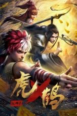 Nonton film Hu He Yao Shi Lu (Tiger x Crane) (2024) terbaru di Dutamovie21 Nonton film Hu He Yao Shi Lu (Tiger x Crane) (2024) terbaru di Dutamovie21
