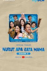 Nonton film Nurut Apa Kata Mama Season 2 (2024) terbaru di Dutamovie21 Nonton film Nurut Apa Kata Mama Season 2 (2024) terbaru di Dutamovie21