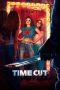 Nonton film Time Cut (2024) terbaru di Dutamovie21 Nonton film Time Cut (2024) terbaru di Dutamovie21