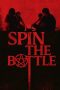 Nonton film Spin the Bottle (2024) terbaru di Dutamovie21 Nonton film Spin the Bottle (2024) terbaru di Dutamovie21