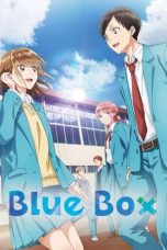 Nonton film Ao no Hako (Blue Box) (2024) terbaru di Dutamovie21 Nonton film Ao no Hako (Blue Box) (2024) terbaru di Dutamovie21