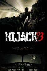 Nonton film Hijack ’93 (2024) terbaru di Dutamovie21