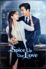 Nonton film Spice Up Our Love (2024) terbaru di Dutamovie21 Nonton film Spice Up Our Love (2024) terbaru di Dutamovie21