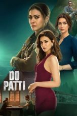 Nonton film Do Patti (2024) terbaru di Dutamovie21