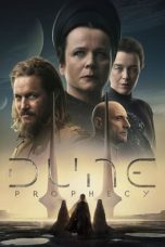 Nonton film Dune: Prophecy Season 1 (2024) terbaru di Dutamovie21 Nonton film Dune: Prophecy Season 1 (2024) terbaru di Dutamovie21