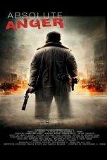 Nonton film Absolute Anger (2023) terbaru di Dutamovie21 Nonton film Absolute Anger (2023) terbaru di Dutamovie21
