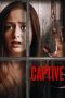 Nonton film Captive (2020) terbaru di Dutamovie21