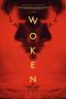 Nonton film Woken (2024) terbaru di Dutamovie21 Nonton film Woken (2024) terbaru di Dutamovie21