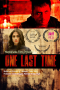 Nonton film One Last Time (2024) terbaru di Dutamovie21 Nonton film One Last Time (2024) terbaru di Dutamovie21