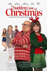 Nonton film A Sudden Case of Christmas (2024) terbaru di Dutamovie21