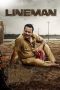 Nonton film Lineman (2024) terbaru di Dutamovie21 Nonton film Lineman (2024) terbaru di Dutamovie21