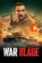 Nonton film War Blade (2024) terbaru di Dutamovie21 Nonton film War Blade (2024) terbaru di Dutamovie21
