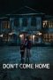 Nonton film Don’t Come Home (2024) terbaru di Dutamovie21 Nonton film Don’t Come Home (2024) terbaru di Dutamovie21
