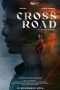Nonton film Crossroad (2024) terbaru di Dutamovie21 Nonton film Crossroad (2024) terbaru di Dutamovie21
