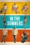 Nonton film In the Summers (2024) terbaru di Dutamovie21