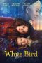 Nonton film White Bird (2023) terbaru di Dutamovie21 Nonton film White Bird (2023) terbaru di Dutamovie21
